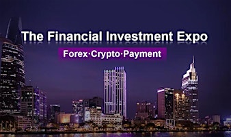 Hauptbild für The Financial Investment Expo 2024（Latam）