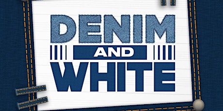 DENIM & WHITE - Saturday, November 25th primary image