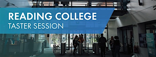 Collection image for Reading College Taster Sessions.