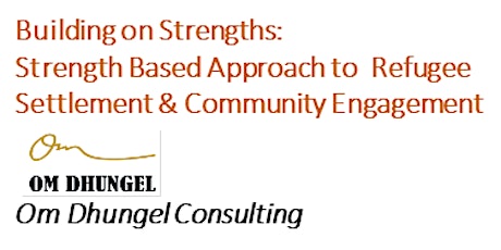 Building on Strengths: Strength Based Approach to Refugee Settlement & Community Engagement Training primary image