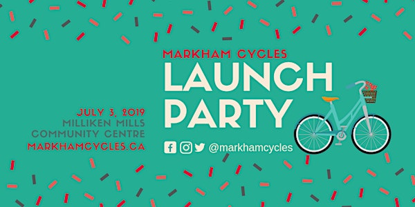 Launch Party for Markham Cycles Community Bike Hub