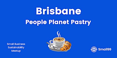 Primaire afbeelding van Brisbane, Australia - People, Planet, Pastry