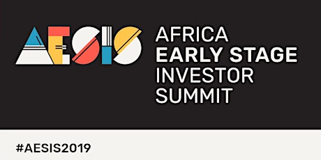 Africa Early Stage Investor Summit 2019