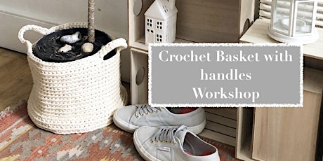 Crochet Basket with handles Workshop primary image