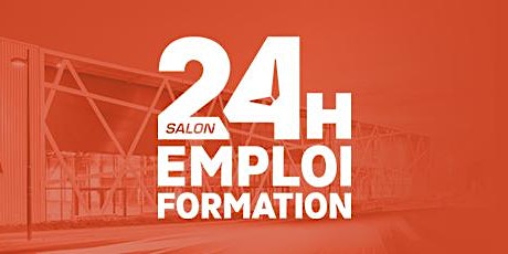 Primaire afbeelding van 24h Emploi Formation - Poitiers 2024