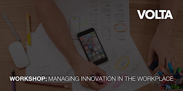 Managing Innovation in the Workplace