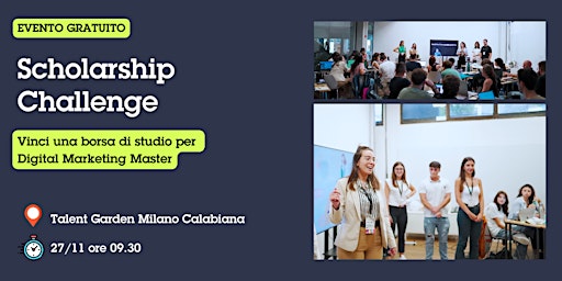 Hauptbild für Scholarship Challenge | Vinci una borsa di studio per Marketing Master
