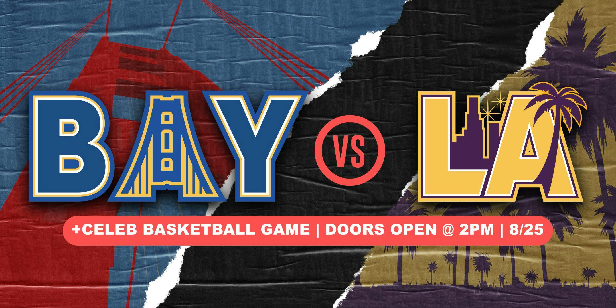 2hype 2019 Bay Vs La Presented By Ballislife 25 Aug 2019