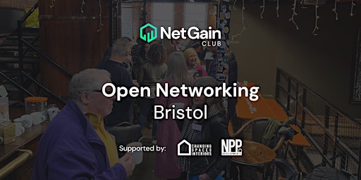 Imagem principal do evento Bristol Property Networking - By Net Gain Club