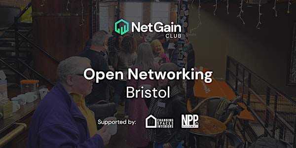Bristol Property Networking - By Net Gain Club