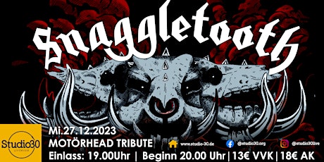 Hauptbild für Snaggletooth - Lemmy Memorial Tour 2023|Saarbrücken