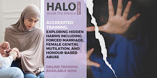 Imagem principal do evento Halo Project Honour-based Abuse training including Forced Marriages and FGM