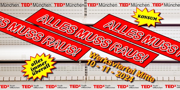 TEDxYouth@München meets TEDxMünchen 2024