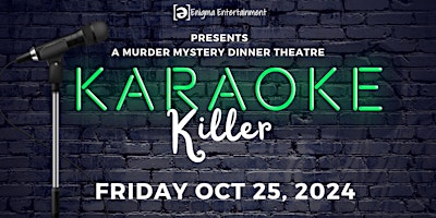 Killer Karaoke Murder Mystery Dinner primary image