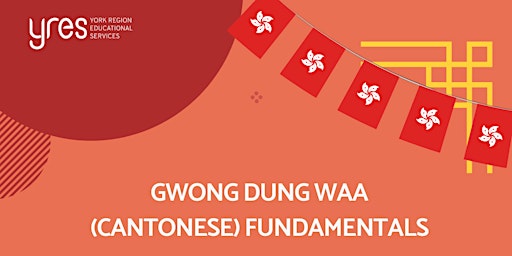 Immagine principale di Gwong Dung Waa (Cantonese) Fundamentals (5-12) 