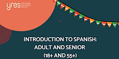 Imagen principal de Introduction to Spanish: Adult and Senior  (18+ and 55+)