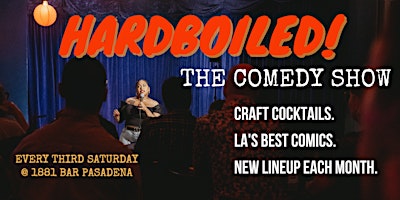 Imagem principal do evento Hardboiled: The Comedy Show