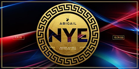 Imagen principal de NEW YEARS EVE at ABIGAIL || 2-HOUR OPEN BAR
