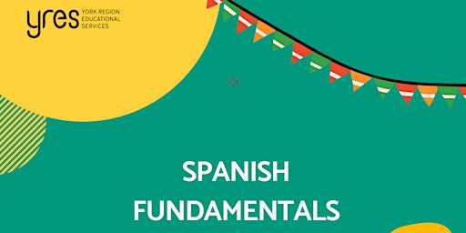 Spanish Fundamentals (Age 5-12) primary image