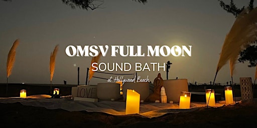 Primaire afbeelding van OMSV Full Moon Beach Sound Bath