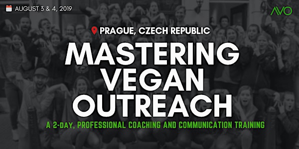 Mastering Vegan Outreach - Two Day Training - Prague