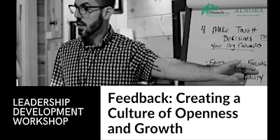 Feedback: Creating a Culture of Openness and Growth primary image
