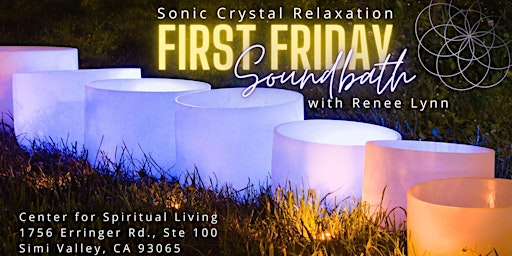 Imagem principal do evento First Friday Soothing Sound Bath- May 3 - Donation Based w Renee