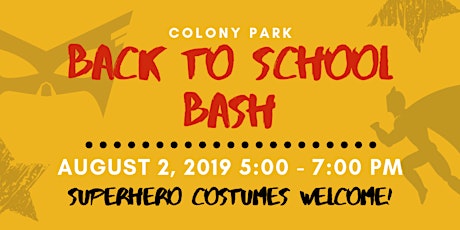 Colony Park Back to School Bash primary image