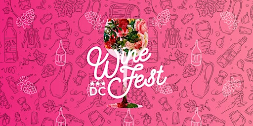 Imagem principal do evento DC Wine Fest! Spring Edition