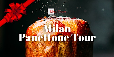 Immagine principale di Milan's Panettone Tour 