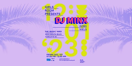 Image principale de Girls Room presents: DJ Minx