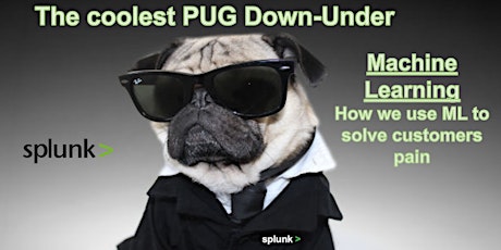 Melbourne Splunk PUG - How We Solve Customers Pain with Machine Learning primary image