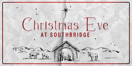 Christmas Eve at Southbridge primary image