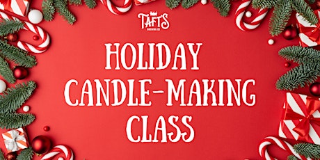 Imagen principal de Holiday Candle-Making Class