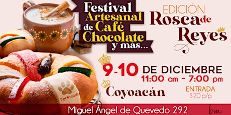 Image principale de Festival Artesanal de Café, Chocolate y más Edición Rosca de Reyes