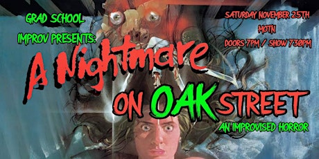 Imagem principal do evento A Nightmare on Oak Street: An Improvised Horror