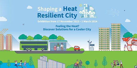 Shaping a Heat Resilient City Exhibition - A Guided Tour primary image