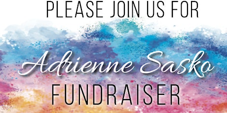 Adrienne Sasko Fundraiser primary image