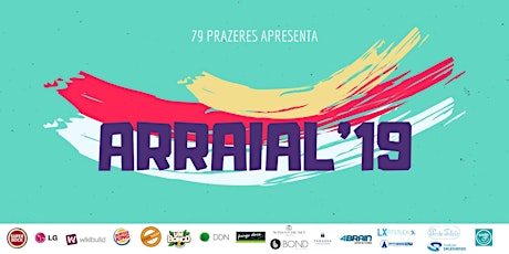 Imagem principal de Arraial 2019 - 79 Prazeres