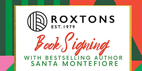 Santa Montefiore Book Signing at Roxtons primary image