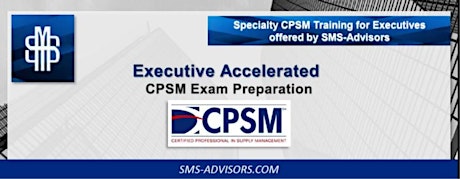 Executive Accelerated CPSM Exam Preparation - NYC primary image