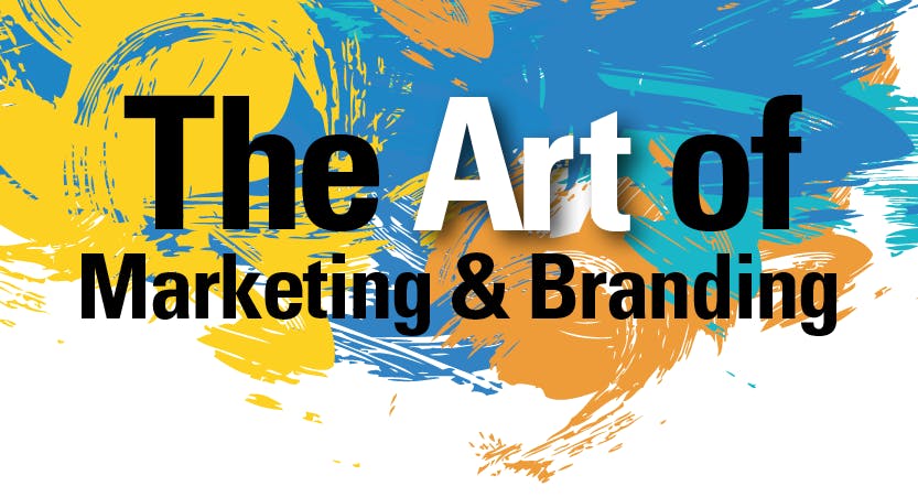 The Art of Marketing and Branding