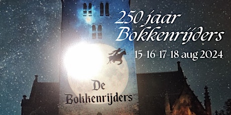 250 jaar Bokkenrijders