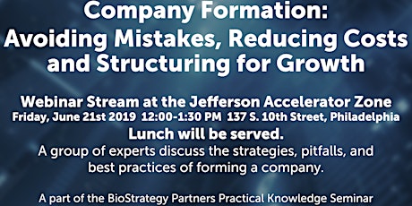 Company Formation - BioStrategy Partners Practical Knowledge Series Seminar primary image