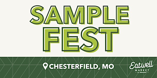 Sample Fest at Eatwell Market Boone's Crossing primary image