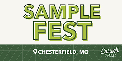 Imagen principal de Sample Fest at Eatwell Market Boone's Crossing