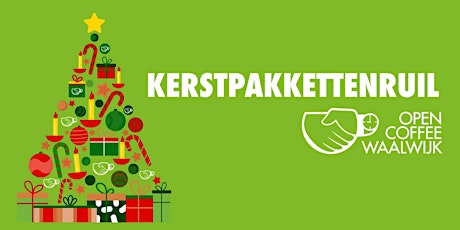 Primaire afbeelding van Open Coffee Waalwijk - Kerstpakkettenruil (december 2023)
