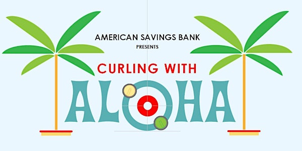 ASB & USA Curling present Curling with Aloha 2019