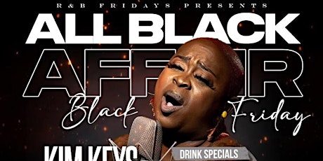 Hauptbild für R & B Fridays Presents “KIM KEYS”  Live November 24th!