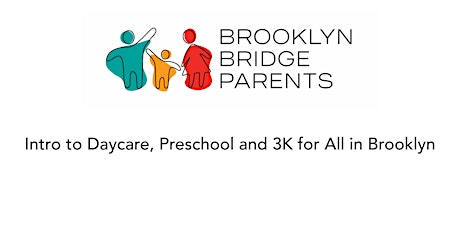 Intro to Preschool, Daycare and 3K for All primary image